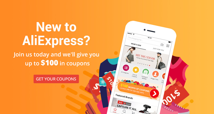 Aliexpress: 100$ in coupons for new App users